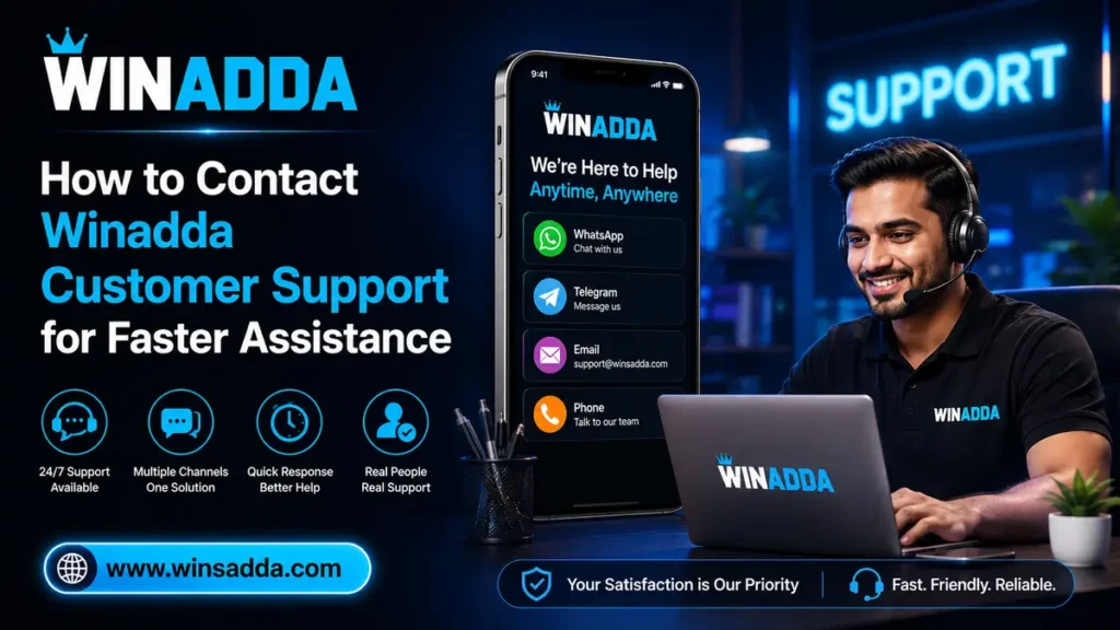 How to Contact Winadda Customer Support for Faster Assistance
